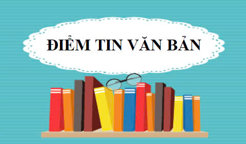 Điểm tin một số văn bản chỉ đạo điều hành của UBND tỉnh Đắk Lắk (Tuần 2 tháng 6/2025)